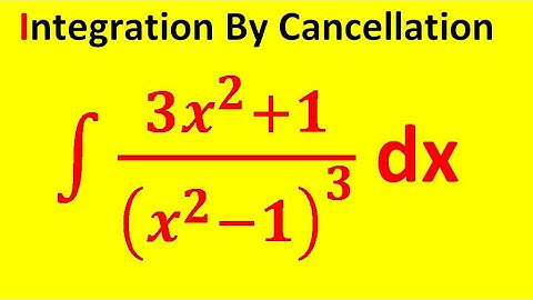 Integration by Cancellation | An important funda