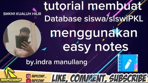 CARA MEMBUAT APLIKASI DATABASE DENGAN MENGGUNAKAN APLIKASI EASY NOTE BY.INDRAYANTO MANULLANG LABURA