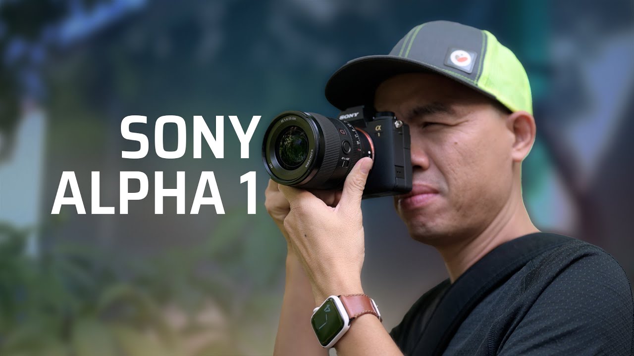 Trên tay Sony Alpha 1 - những thứ mạnh nhất có thể từ 1 máy ảnh không gương lật