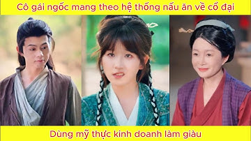 Xuyên không thành nông nữ bị cả nhà ức hiếp, bất ngờ nhận được không gian bếp thần vạn năng.