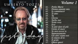 The Best of Umberto Tozzi [VOLUME 1]