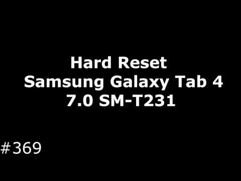 Hard Reset Samsung Galaxy Tab 4 7.0 SM-T231