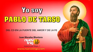 Canción - Yo soy Pablo de Tarso | Juan Morales Montero