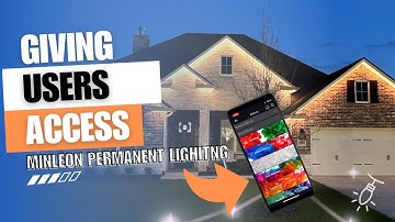 Giving User Access to the Minleon Permanent Lighting System