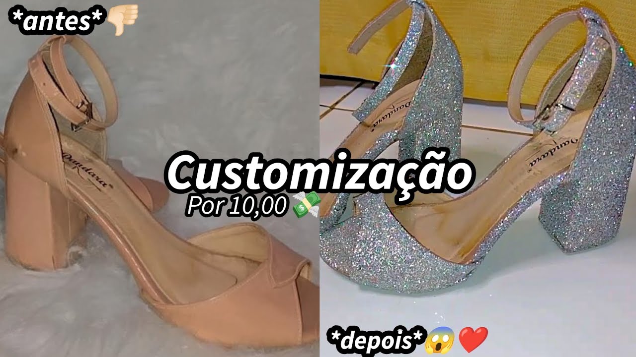 CUSTOMIZAÇÃO COM GLITTER| transforme seus calçados ✨