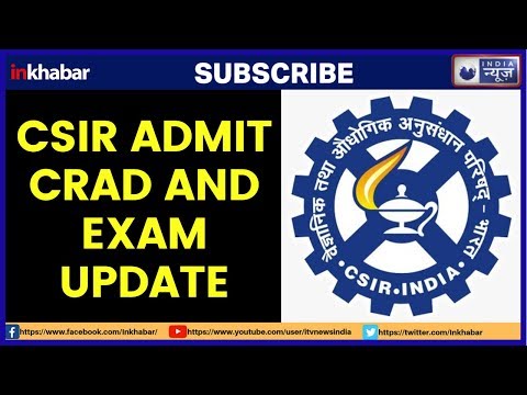 CSIR UGC NET Admit Card 2019 & Exam date updates; Download CSIR Admit Card 2019 at csirhrdg.res.in