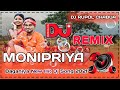 Monipriya  new dj jhumur song  montu kumar  bhagyashree gogoi  dj rupol remix