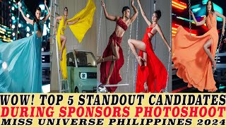 WOW! TOP 5 STANDOUT CANDIDATES DURING SPONSORS SHOOT MISS UNIVERSE PHILIPPINES 2024