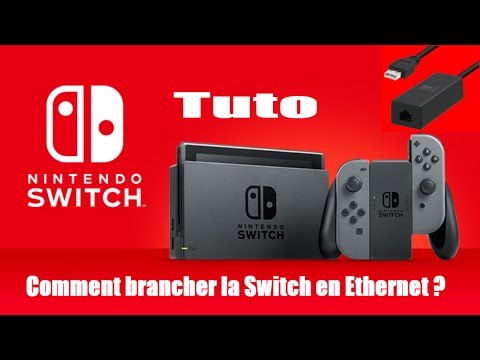 Nintendo Switch | Tuto FR : Comment brancher la Switch en Ethernet !!  [TUTO]