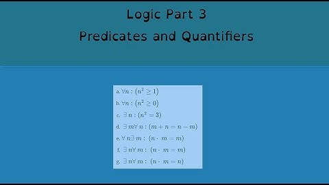 Logic 3: Predicates and Quantifiers