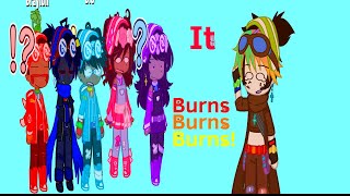 It Burns Burns Burns Meme