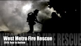 West Metro Fire Rescue: 2018 Year in Review