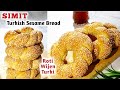 SIMIT - ROTI WIJEN KHAS TURKI - TURKISH SESAME BREAD