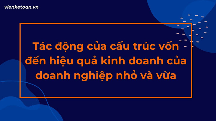 Quyết định cấu trúc vốn là gì năm 2024