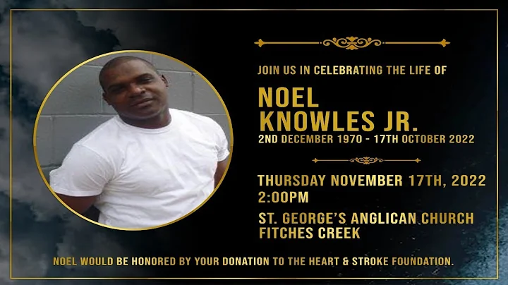 A Celebration of Life For Noel Andy James Jr.