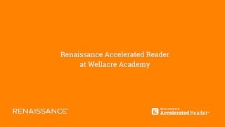 Renaissance Accelerated Reader at Wellacre Academy Net Worth