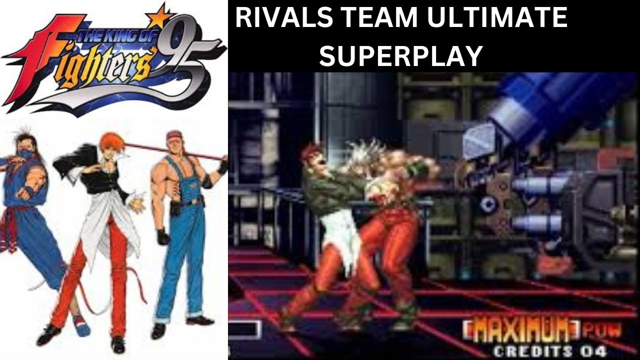 KING OF FIGHTERS 95 TEAM RIVALS GAMEPLAY ] #kingoffighters # ...