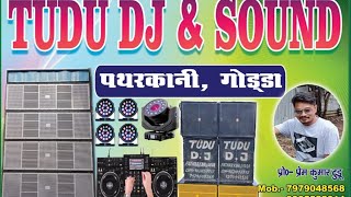 Tudu Dj Testing Video