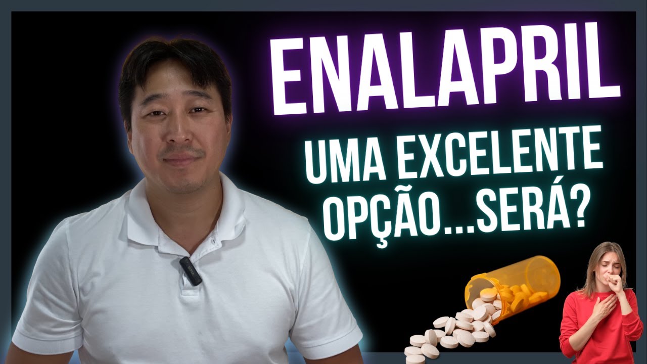 ENALAPRIL UMA EXCELENTE DROGA, PORÉM…