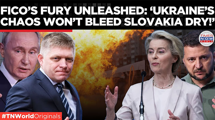 WATCH: Slovak PM Fico Defies EU Gas Ban, Slams Ukraine for €500M Economic Hit | Times Now World