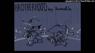 Brotherhood (Modernized Vocals): FNF Fansong by Towo