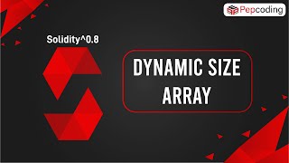 Dynamic Size Array | Blockchain | Solidity ^0.8 in Hindi