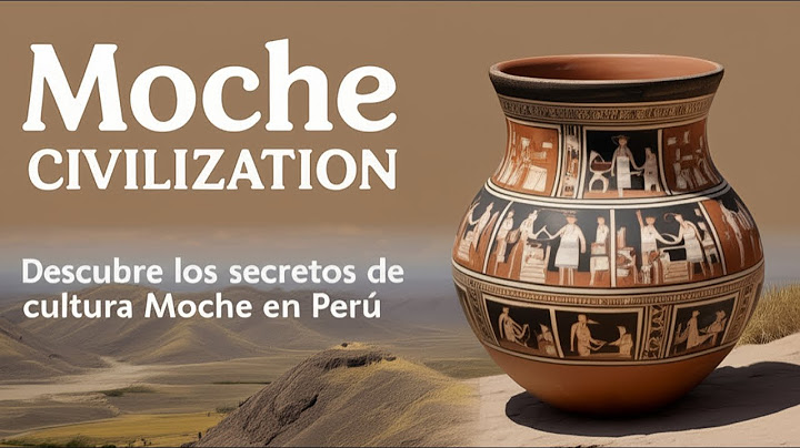 Discover the secrets of the Moche culture in Peru