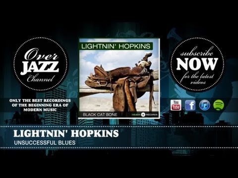 lightnin hopkins unsuccessful blues