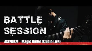 Download Asterism - Magic Bullet Battle Session / Studio Live Video MP3 Asterism - Magic Bullet Battle Session / Studio Live