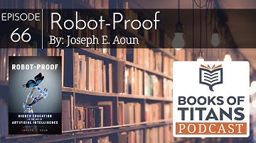 Robot-Proof by Dr. Joseph E. Aoun