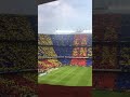 اروع اغنيه من ملعب برشلونه 