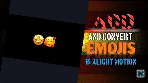 How to add emojis in alight motion । Use iphone emojis on alight motion । 2025