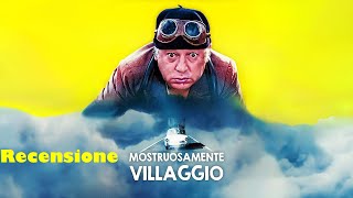 Mostruosamente Villaggio RECENSIONE REVIEW