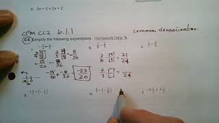 CPM CC2 Section 6.1.1 #6-8 (adding and subtracting fractions)