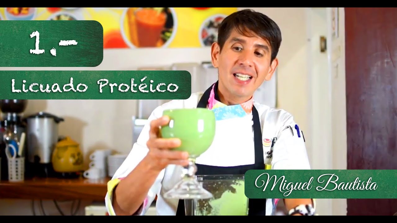 1.- Licuado Proteico