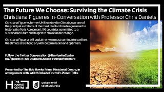 The Future We Choose: Surviving The Climate Crisis
