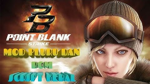 Cheat kebal Point blank strike (MOD&KEBAL)