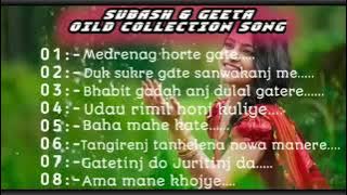 Santali old song collection Subash & Geeta//Santali super hit song// santalimp3 song #santalisong