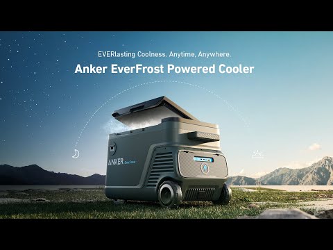 Anker EverFrost Powered Cooler | EVERlasting Coolness. Anytime, Anywhere.