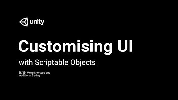 Customising UI With Scriptable Objects - Menu Shortcuts & Additional Styling [5/6] - Live 2018-01-17