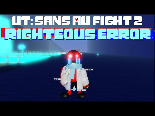 UT: Sans Au Fight! 2 - Roblox