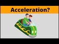 Understanding Acceleration Concepts