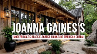 Modern Rustic Black Elegance Inspired by Joanna Gaines’s Signature American Charm