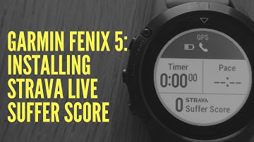 GARMIN FENIX 5: INSTALLING THE STRAVA LIVE SUFFER SCORE DATA FIELD