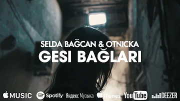 Selda Bağcan & Otnicka - Gesi Bağları