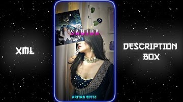 SAHIBA 💕📈|| NEW XML FILE 🎟🦋 || NEW TREND XML 👀💥 || ‎‎#xmlfile #viralvideo