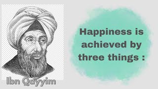 QUOTES  WORDS OF WISDOM, Inspirational and Soothing Aphorisms of Ibn Qayyim, ,
