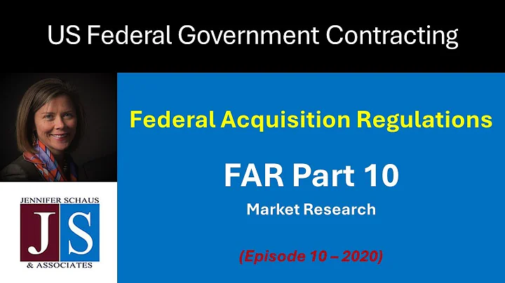 Government Contracting - FAR Part 10 - Market Research - Win Federal Contracts