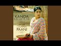 Kanda kacheya ne from daana paani soundtrack