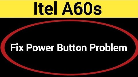 How to fix power button itel A60s, how to fix auto restart problem
